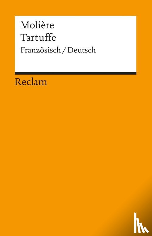 Moliere - Der Tartuffe oder Der Betrüger / Le Tartuffe ou l'imposteur