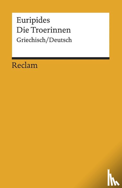 Euripides - Die Troerinnen