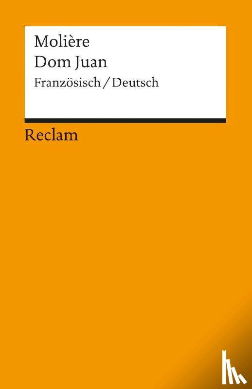 Moliere - Don Juan oder Der steinerne Gast / Don Juan ou Le Festin de Pierre