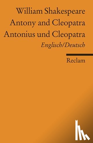 Shakespeare, William - Antonius und Cleopatra / Antony and Cleopatra