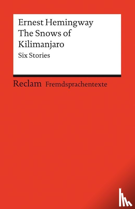 Hemingway, Ernest - The Snows of Kilimanjaro