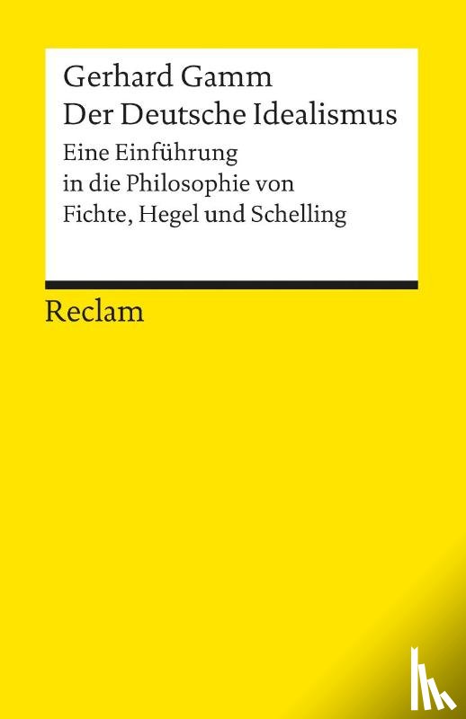 Gamm, Gerhard - Der Deutsche Idealismus