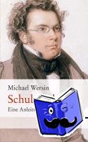 Wersin, Michael - Schubert hören