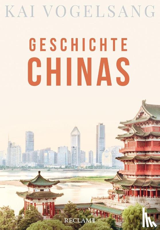 Vogelsang, Kai - Geschichte Chinas