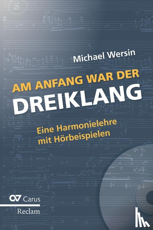 Wersin, Michael - Am Anfang war der Dreiklang