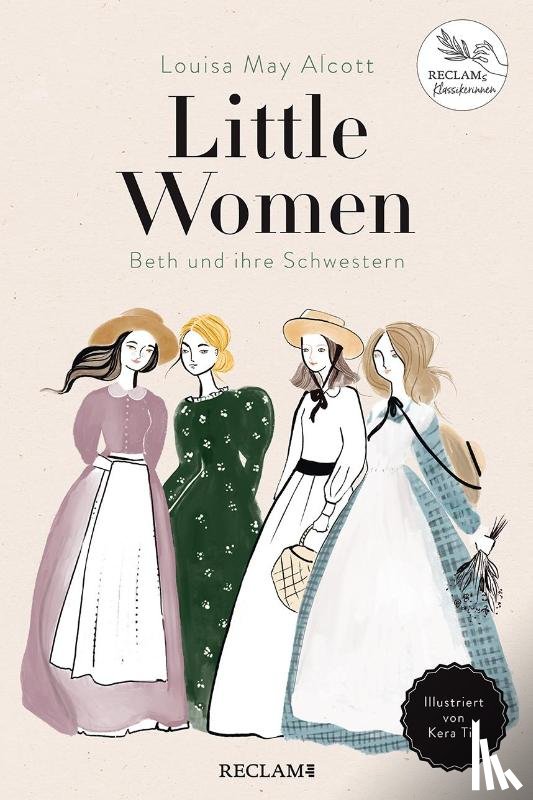 Alcott, Louisa May - Little Women. Beth und ihre Schwestern