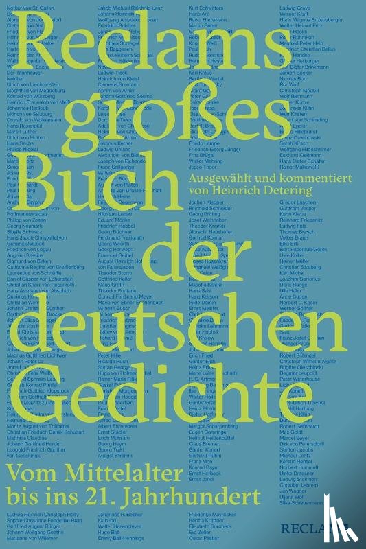  - Reclams großes Buch der deutschen Gedichte. Vom Mittelalter bis ins 21. Jahrhundert