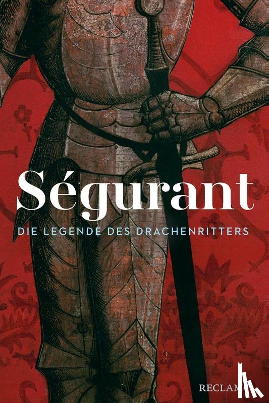  - Ségurant. Die Legende des Drachenritters