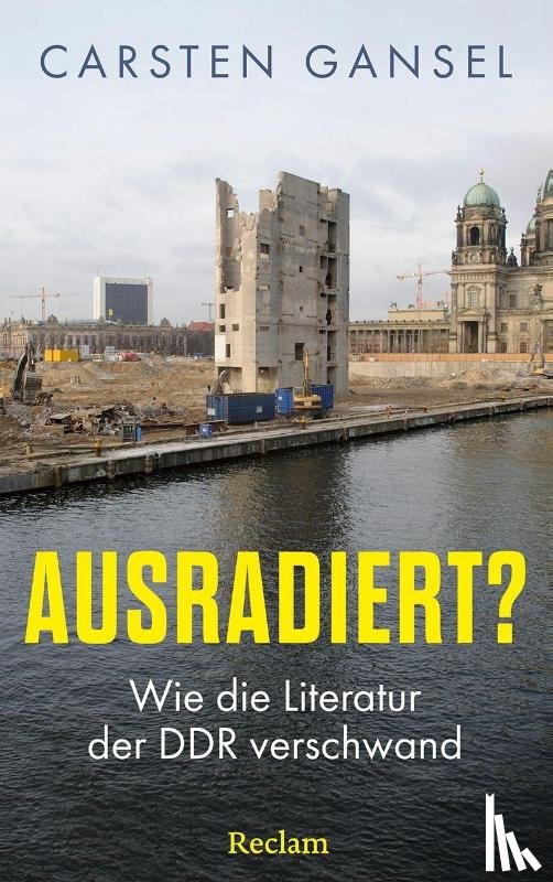 Gansel, Carsten - Ausradiert?
