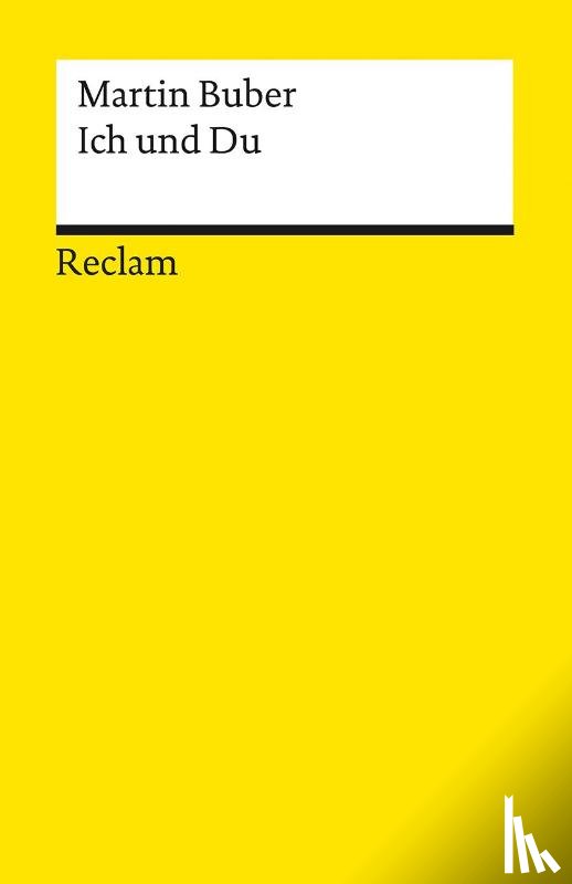 Buber, Martin - Ich und Du
