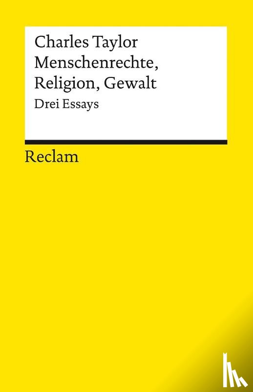 Taylor, Charles - Menschenrechte, Religion, Gewalt