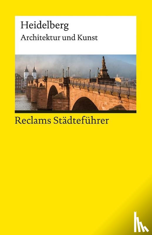 Roth, Matthias - Reclams Städteführer Heidelberg