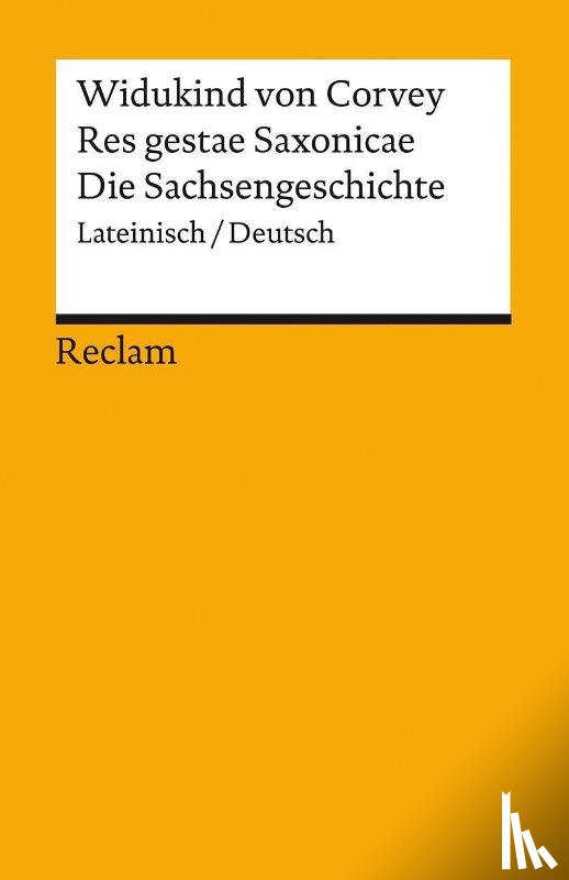 Widukind von Corvey - Res gestae Saxonicae / Die Sachsengeschichte