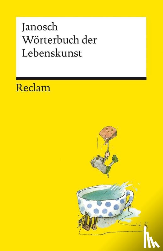 Janosch - Wörterbuch der Lebenskunst
