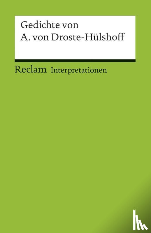  - Interpretationen: Gedichte von Annette von Droste-Hülshoff