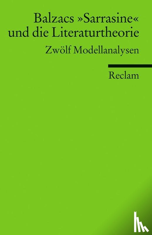  - Balzacs »Sarrasine« und die Literaturtheorie