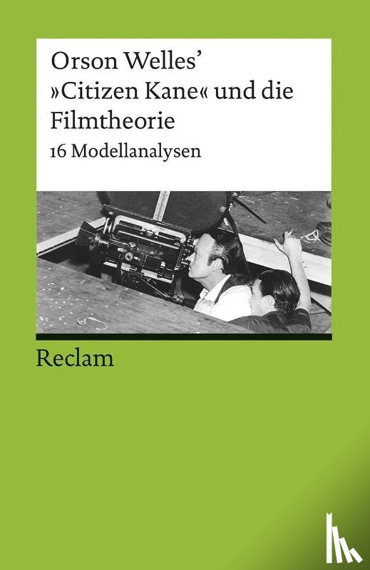  - Orson Welles' »CitizenKane« und die Filmtheorie