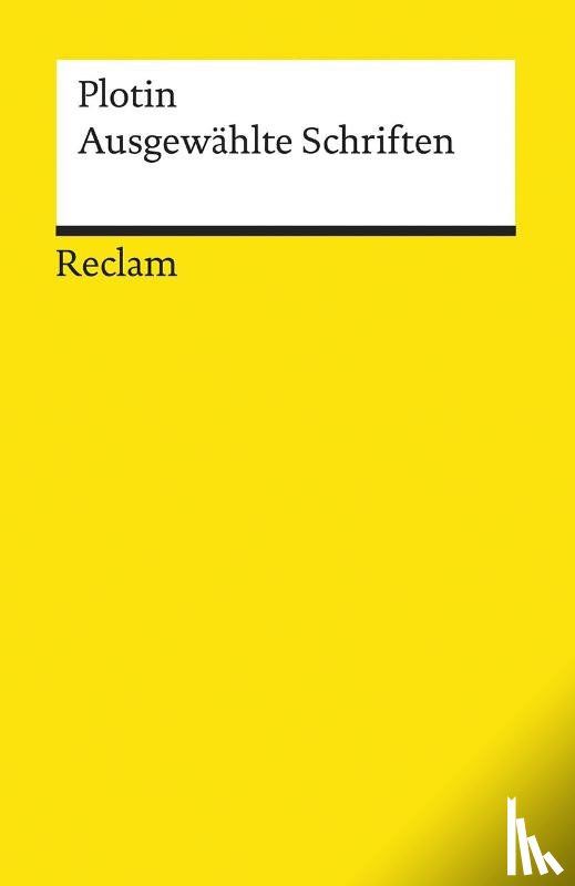 Tornau, Christian, Plotin - Ausgewählte Schriften