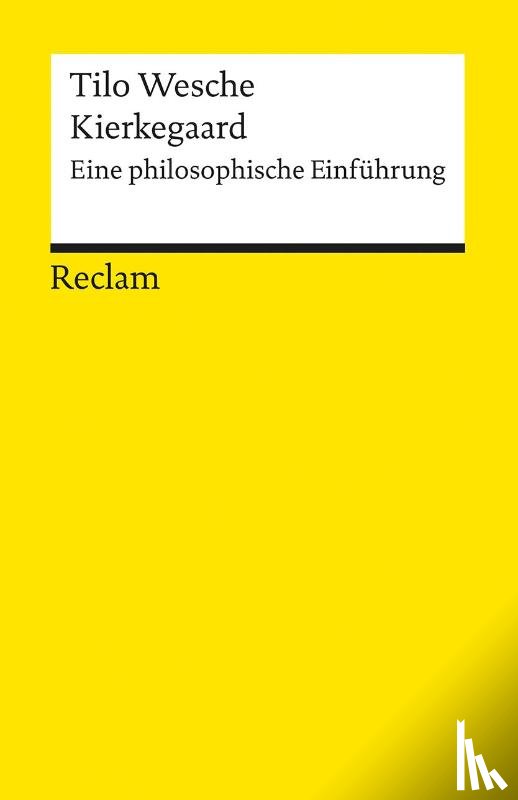 Wesche, Tilo - Kierkegaard