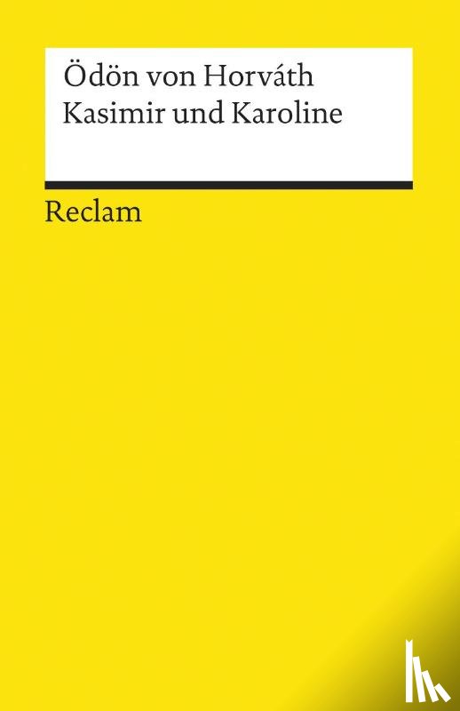 Horváth, Ödön von - Kasimir und Karoline