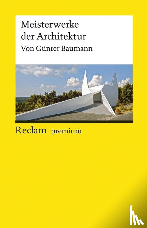 Baumann, Günter - Meisterwerke der Architektur