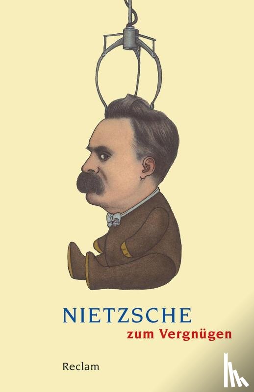  - Nietzsche zum Vergnügen