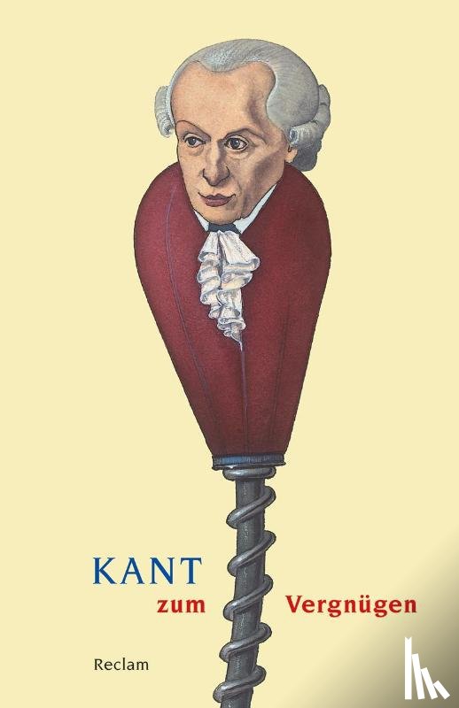  - Kant zum Vergnügen