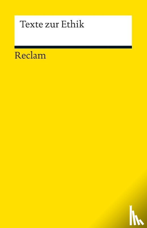  - Texte zur Ethik