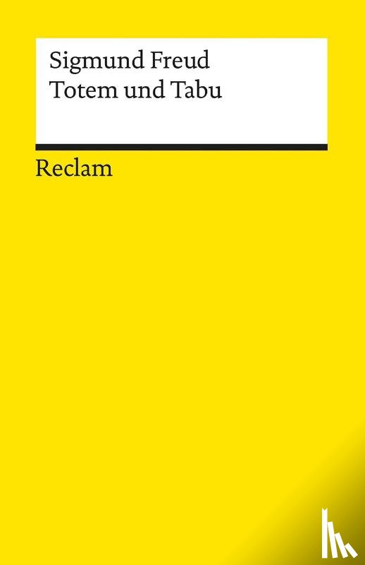 Freud, Sigmund - Totem und Tabu