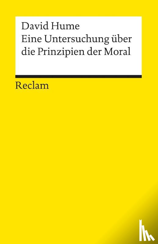 Hume, David - Eine Untersuchung über die Prinzipien der Moral