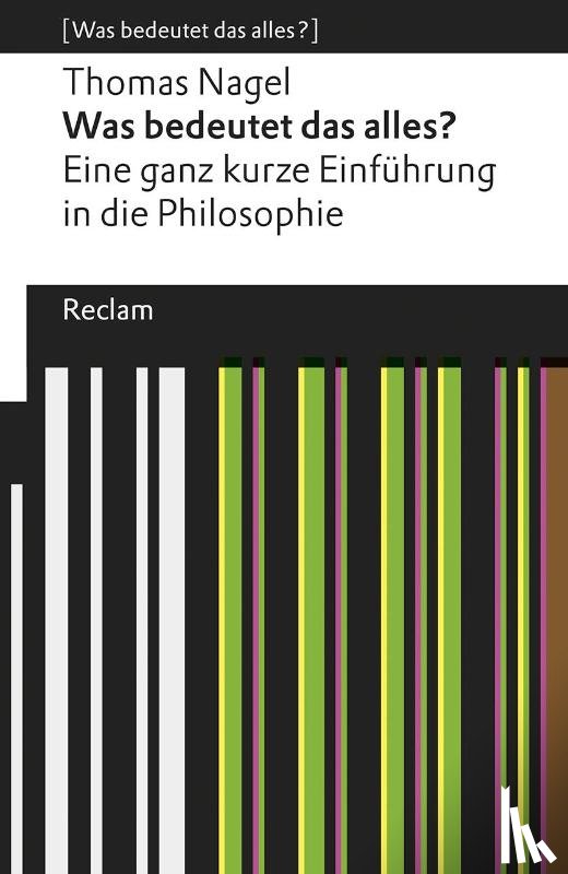 Nagel, Thomas - Was bedeutet das alles?