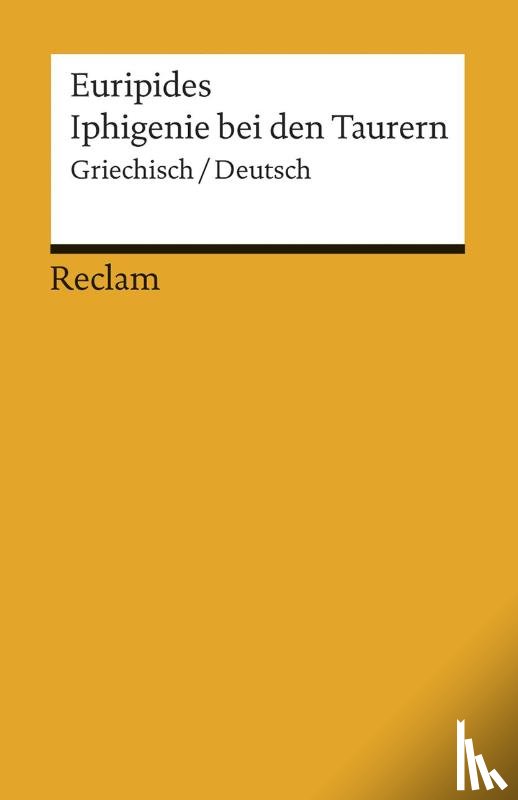 Euripides - Iphigenie bei den Taurern