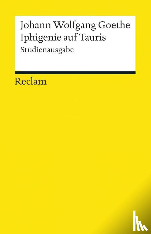 Goethe, Johann Wolfgang - Iphigenie auf Tauris