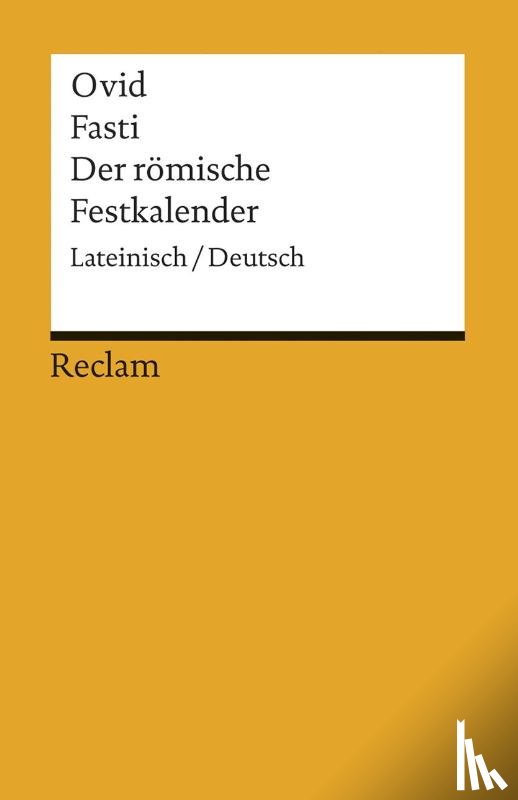 Ovid - Fasti / Der römische Festkalender