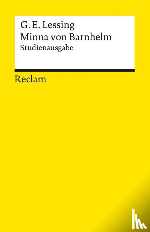Lessing, Gotthold Ephraim - Minna von Barnhelm, oder das Soldatenglück