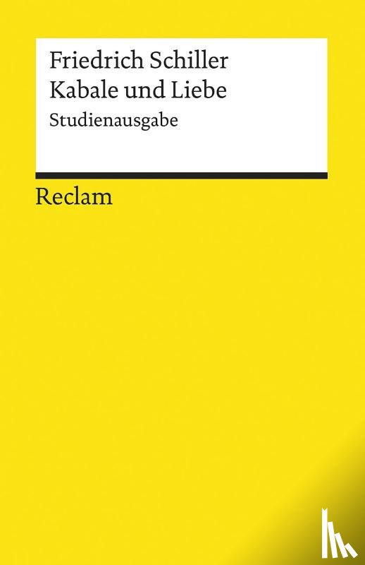 Schiller, Friedrich - Kabale und Liebe