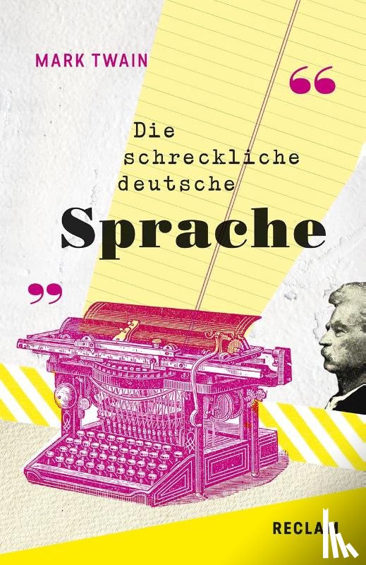 Twain, Mark - The Awful German Language / Die schreckliche deutsche Sprache