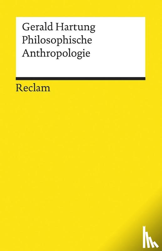 Hartung, Gerald - Philosophische Anthropologie