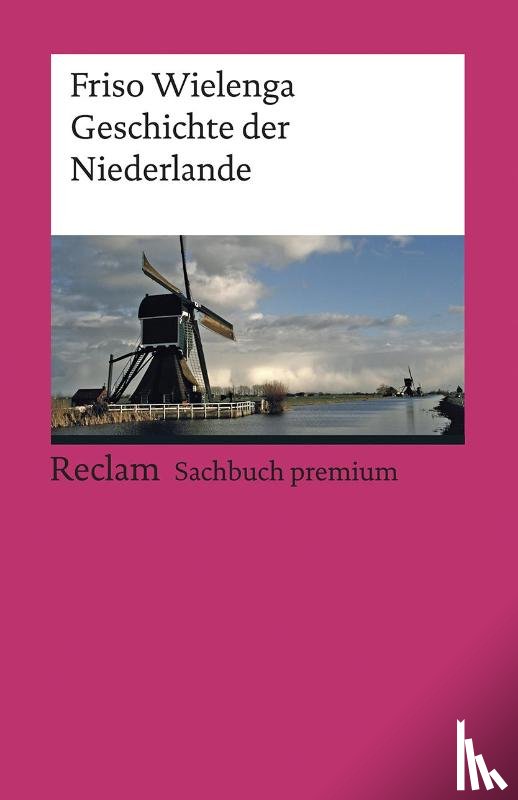 Wielenga, Friso - Geschichte der Niederlande