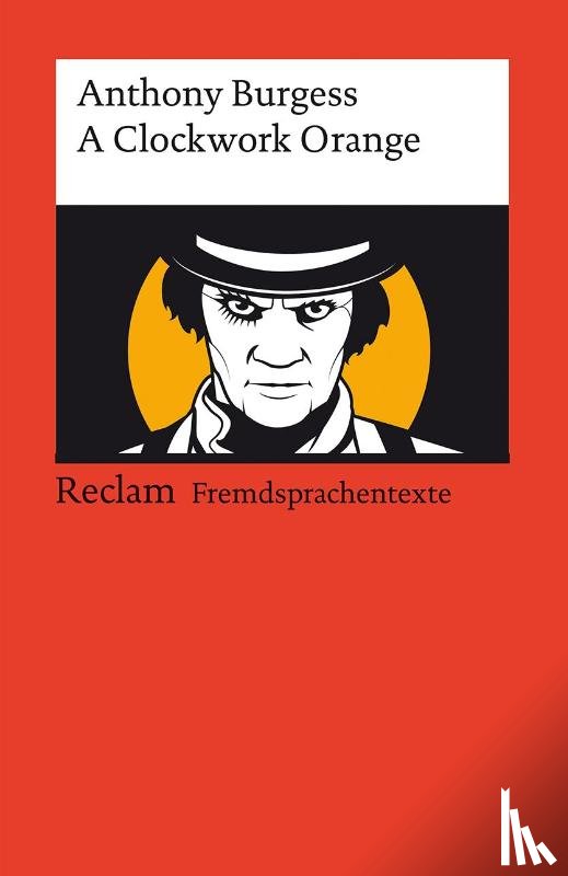 Burgess, Anthony - A Clockwork Orange