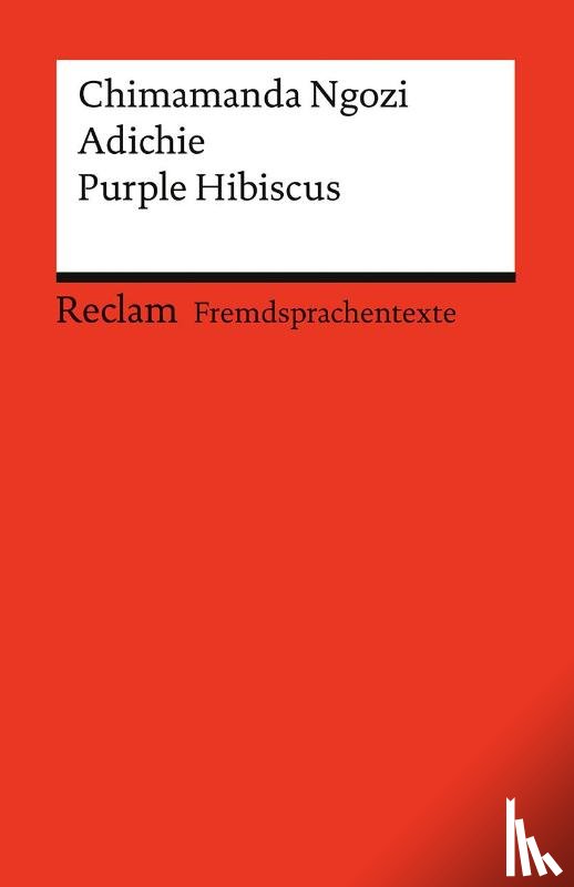Adichie, Chimamanda Ngozi - Purple Hibiscus