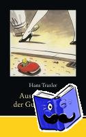 Traxler, Hans - Aus dem Leben der Gummibärchen
