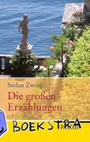 Zweig, Stefan - Die großen Erzählungen