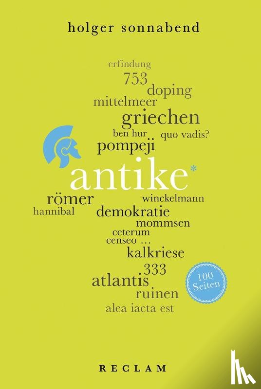 Sonnabend, Holger - Antike. 100 Seiten