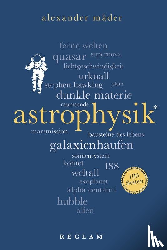 Mäder, Alexander - Astrophysik. 100 Seiten
