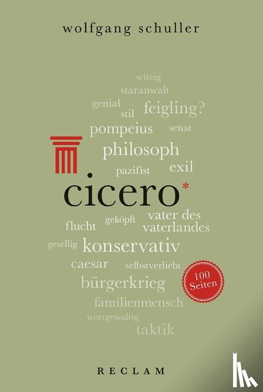 Schuller, Wolfgang - Cicero. 100 Seiten