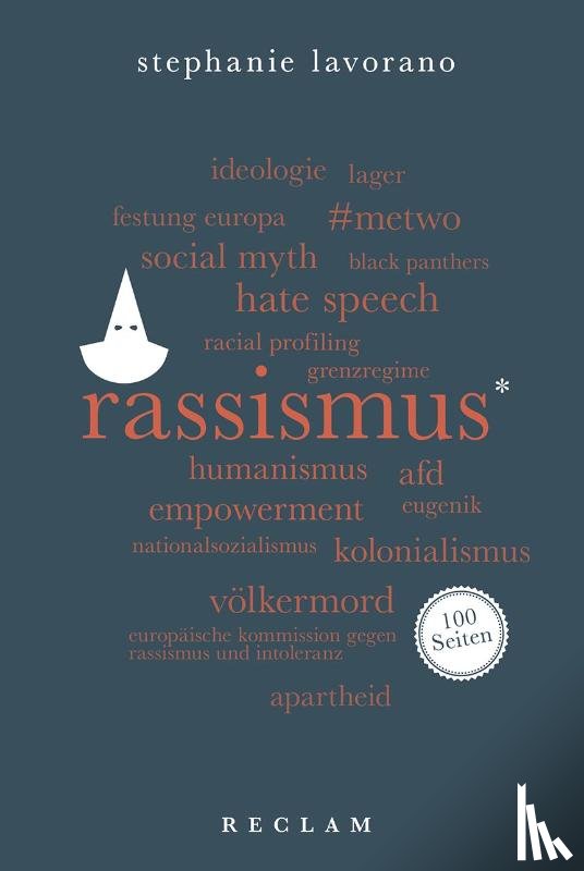 Lavorano, Stephanie - Rassismus. 100 Seiten
