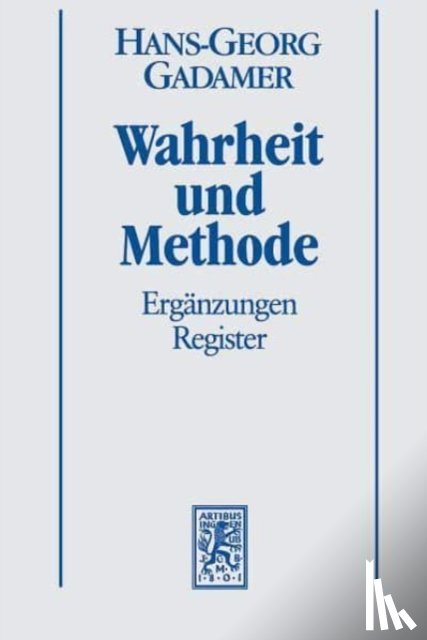 Gadamer, Hans-Georg - Gesammelte Werke