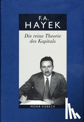 Hayek, Friedrich A. von - Gesammelte Schriften in deutscher Sprache