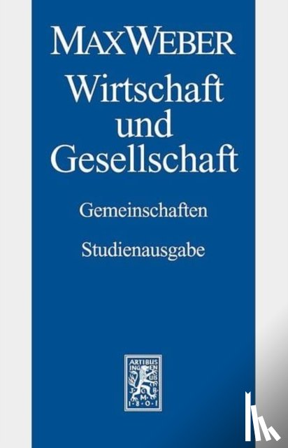 Weber, Max - Max Weber-Studienausgabe